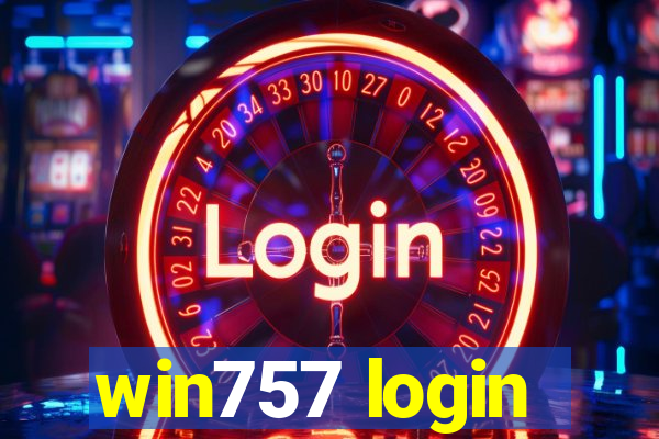 win757 login